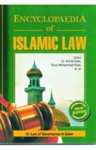 ENCYCLOPAEDIA OF ISLAMIC LAW (10 VOLS. SET)
