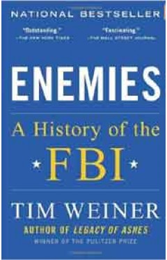 Enemies A History of the FBI -