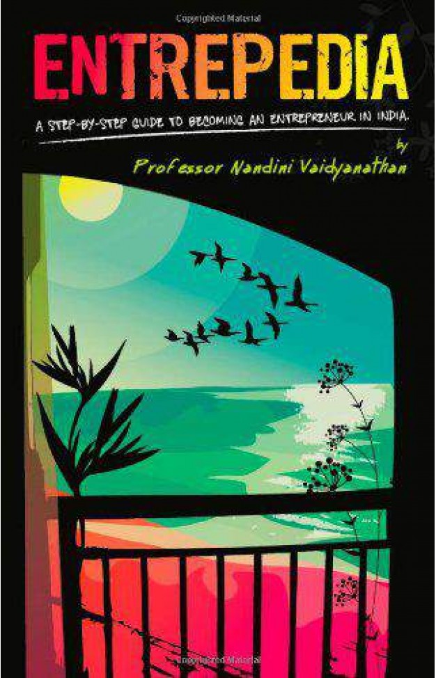 Entrepedia A Step By Step Guide To Becoming An Entrepreneur In India
