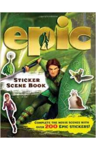 Epic Sticker Scene Book Epic Film Tie in Spiralbound