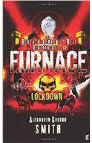 Escape from Furnace 1 Lockdown