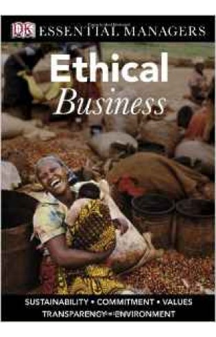 Ethical BusineSustainablity Coitment Values Transparency Environment Essential Managers