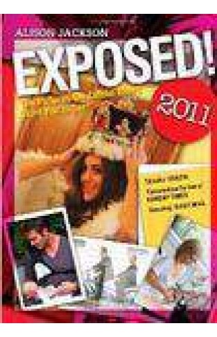 Exposed! 2011: The Pictures The Celebs Didnt Want You to See