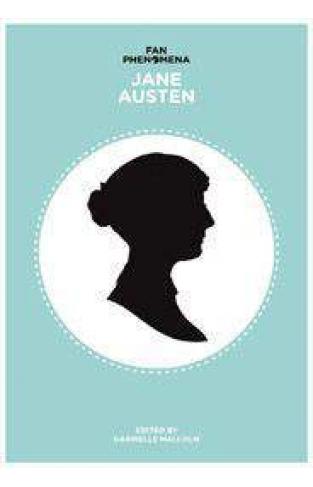Fan Phenomena: Jane Austen Intellect Books  Fan Phenomena