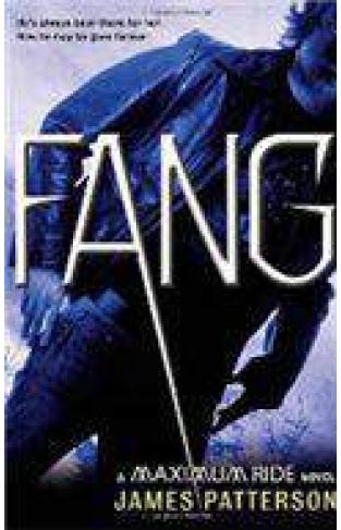Fang: A Maximum Ride - Novel  