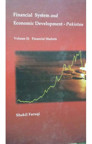 Finanical System and Economic Development Pakistan Vol 2 Set