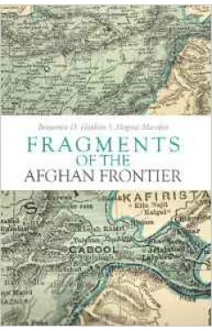 Fragments of the Afghan Frontier
