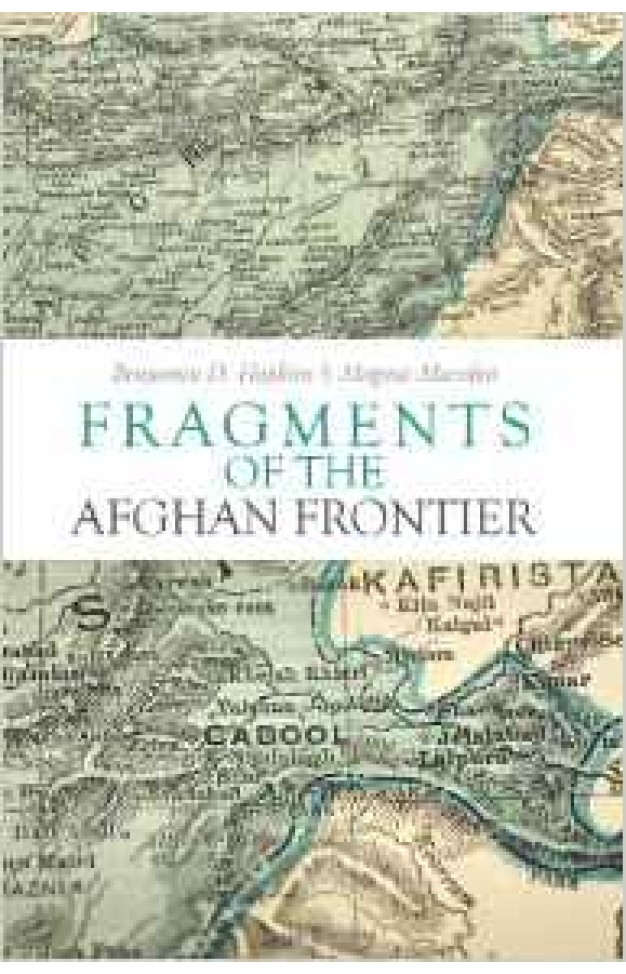 Fragments of the Afghan Frontier