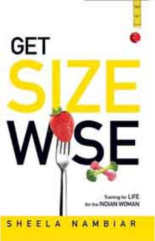 Get Size Wise Training for Life for the Indian Woman