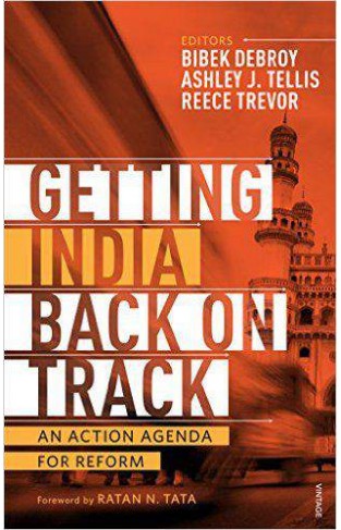 Getting India Back on Track  An Action Agenda for ReforM