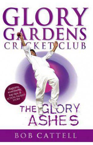 Glory Gardens: The Glory Ashes