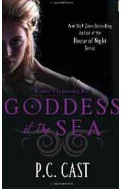 Goddess Of The Sea: A Goddess Summoning Novel     B Format