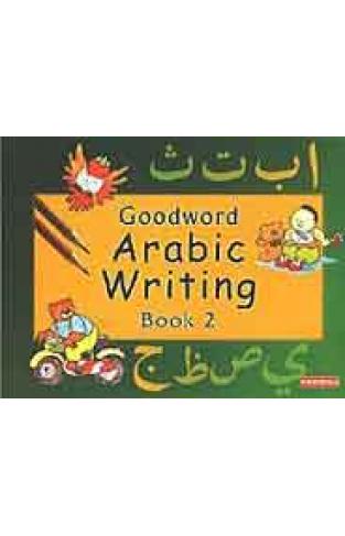 Good Word Arabic Writing Book 2