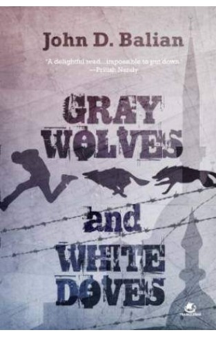 Gray Wolves and White Doves