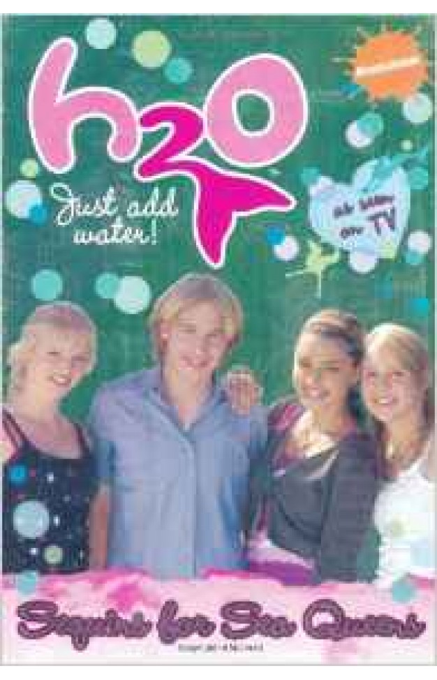 H2O: Sequins for Sea Queens H2O: Just Add Water