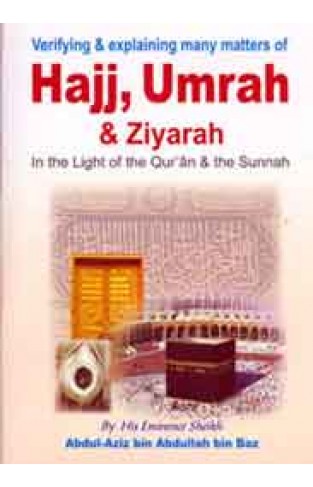 Hajj Umrah And Ziyarah  -