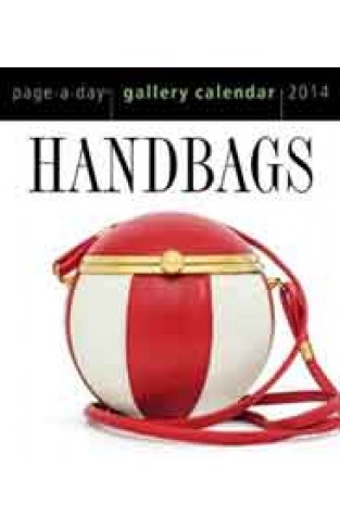 Handbags 2014 Gallery Calendar