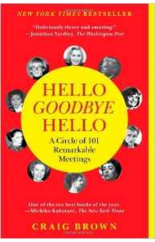 Hello Goodbye Hello: A Circle of 101
