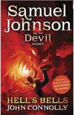 Hells Bells: Samuel Johnson vs the Devil Round II Samuel Johnson V the Devil