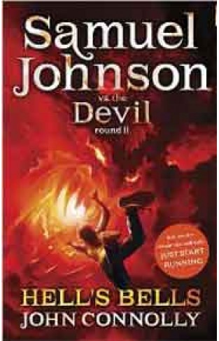 Hells Bells: Samuel Johnson vs the Devil Round II Samuel Johnson V the Devil