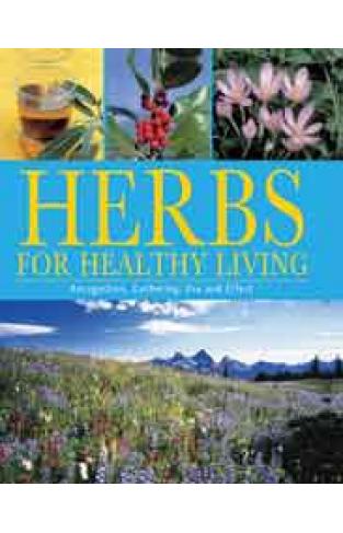 Herbs For Healthy Living