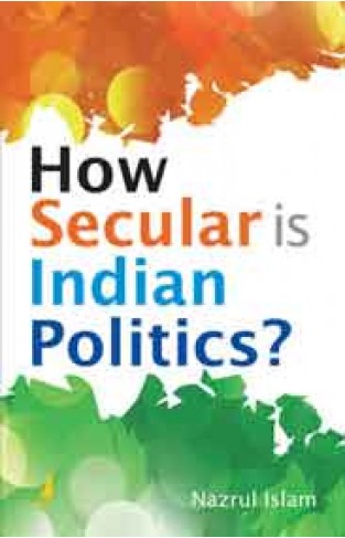 How Secular is Indian Politics?