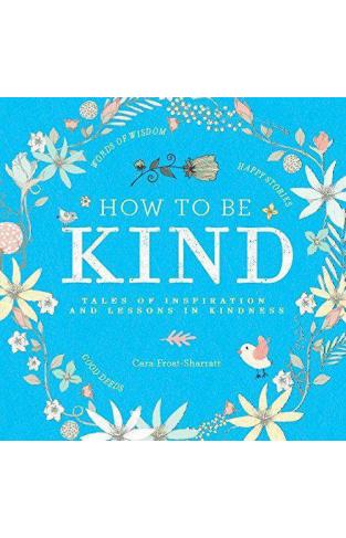 How to be Kind    