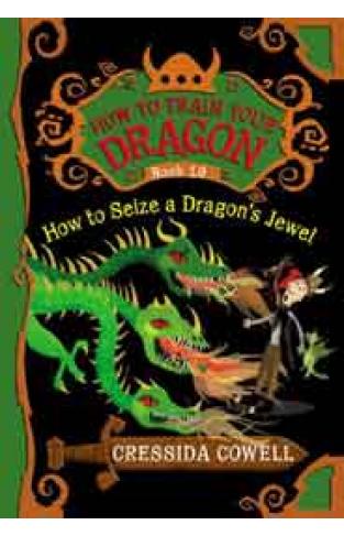 How to Train Your Dragon 10 How to Seize a Dragons Jewel