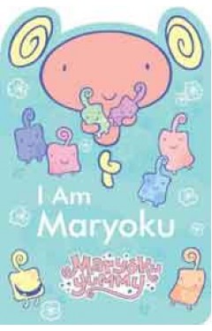 I Am Maryoku Maryoku Yummy