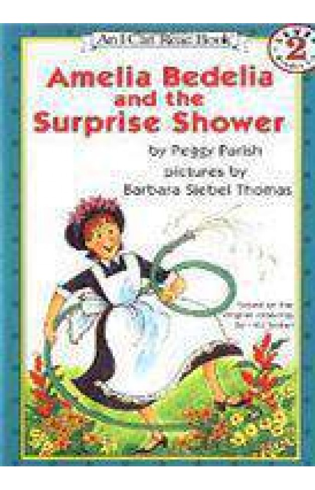 I Can Read 2 Amelia Bedelia And The Surprise Shower 