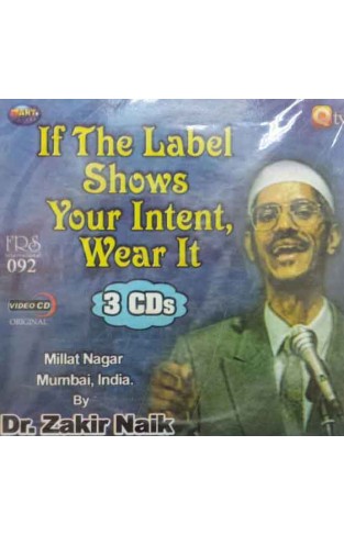 If the Label Shows Your Intent Wear It  3 CDs -