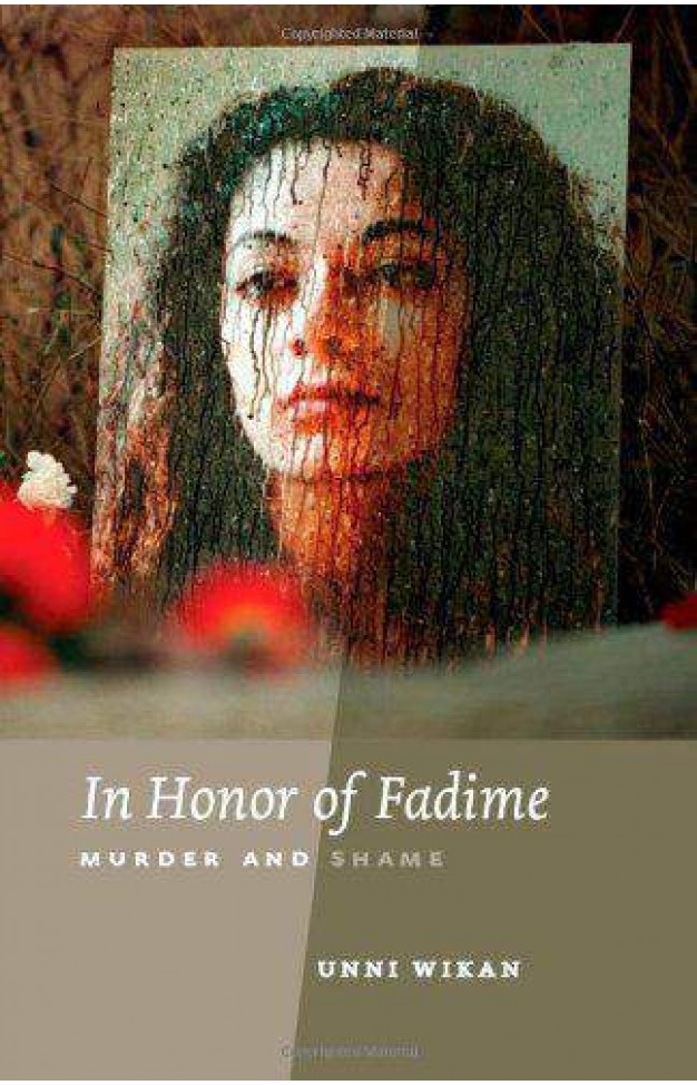 In Honor of Fadime: Murder and Shame