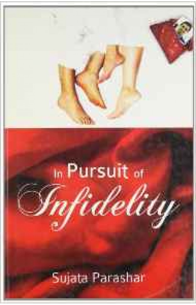 In Pursuit Of Infidelity