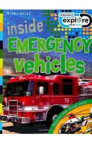 Inside Emergency Vehicles Discovery Explore Your World