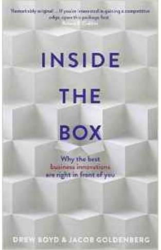 Inside the Box: Why the Best Business Solutions are Right in Front of You