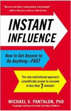 Instant Influence