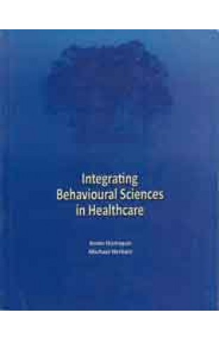 Integrating Behavioral Sciences in Healthcare -