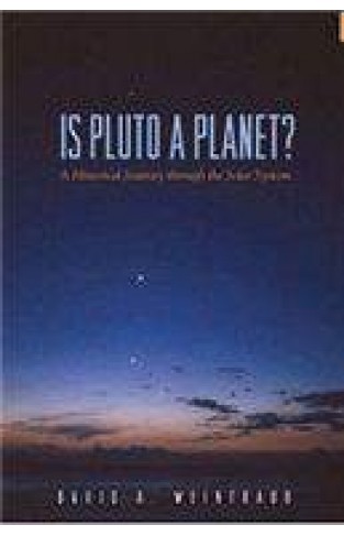 Is Pluto a Planet?: A Historical Journey through the Solar System