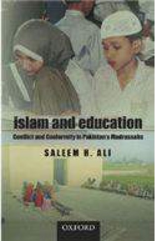 Islam and Education: Conflict and Conformity in Pakistan