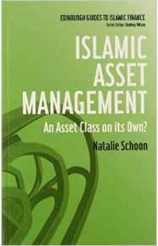 Islamic Asset Management: An Asset Class On Its Own
