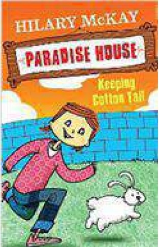 Keeping Cotton Tail Paradise House -