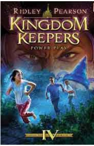 Kingdom Keepers IV: Power Play