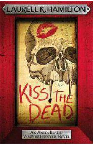 Kiss The Dead