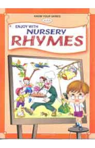 Know Your Series Alka Enjoy With Nursery Rhymes  -