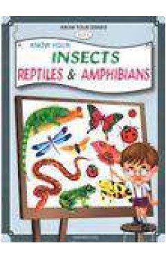 Know Your Series Know Your Insects Reptiles &amp; Amphibians