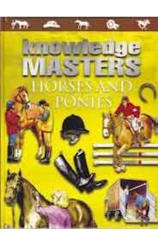 Knowledge Masters Horses And PoniesRef 964 Hokm