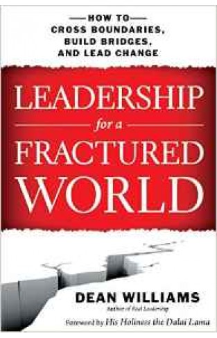 Leadership for a Fractured World