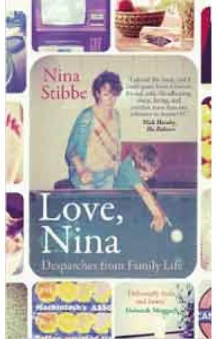 Love Nina: Despatches from Family Life