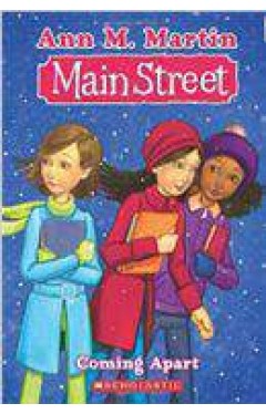 Main Street #9: Coming Apart -