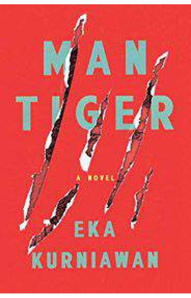 Man Tiger A Novel
